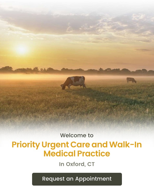 Welcome to Priority Urgent Care & Walk-In Clinic in Oxford, CT