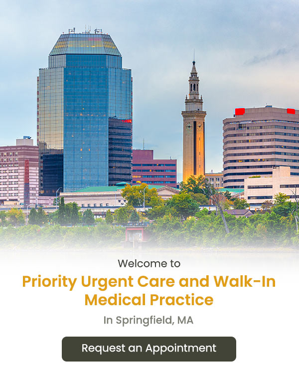Welcome to Priority Urgent Care and Walk-In Medical Practice in Springfield, MA